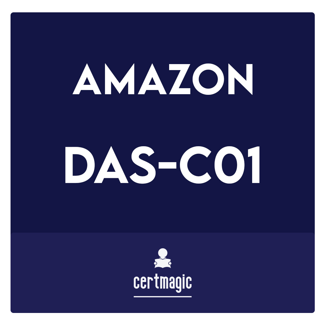 DAS-C01-AWS Certified Data Analytics - Specialty Exam