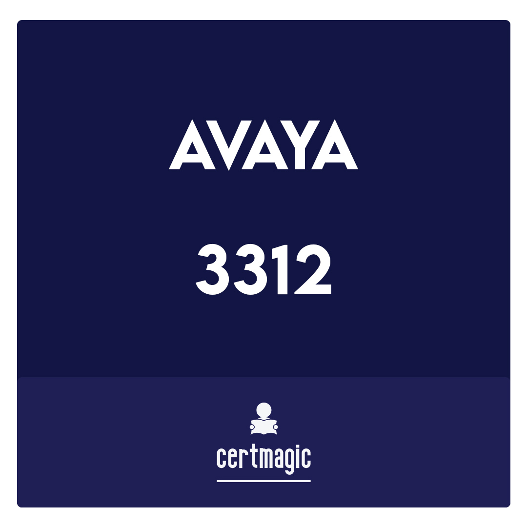 3312-Avaya Aura Contact Center Administration Exam