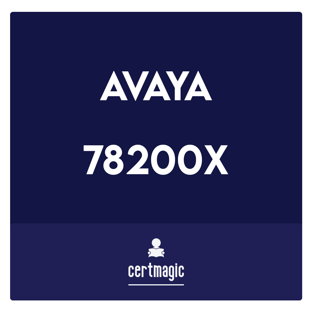 78200X-Avaya IP Officeâ„¢ Platform Configuration and Maintenance Exam