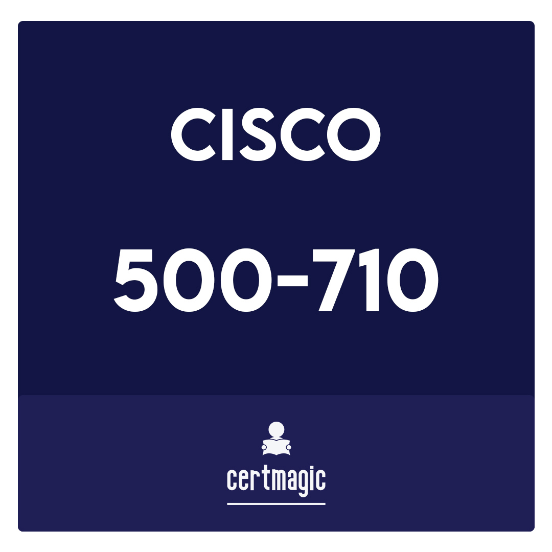 500-710-Cisco Video Infrastructure Implementation Exam