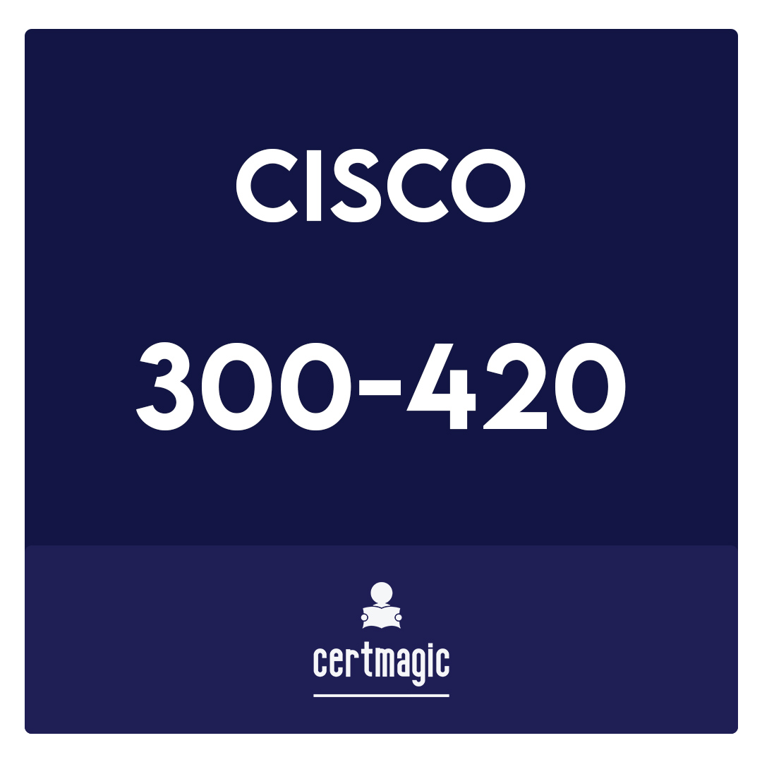 300-420-Designing Cisco Enterprise Networks (ENSLD) Exam