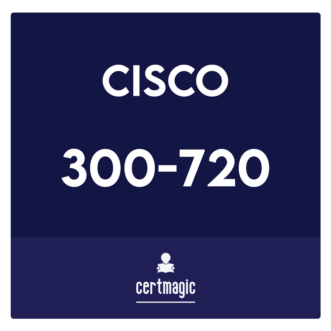 300-720-Securing Email with Cisco Email Security Appliance (SESA) Exam