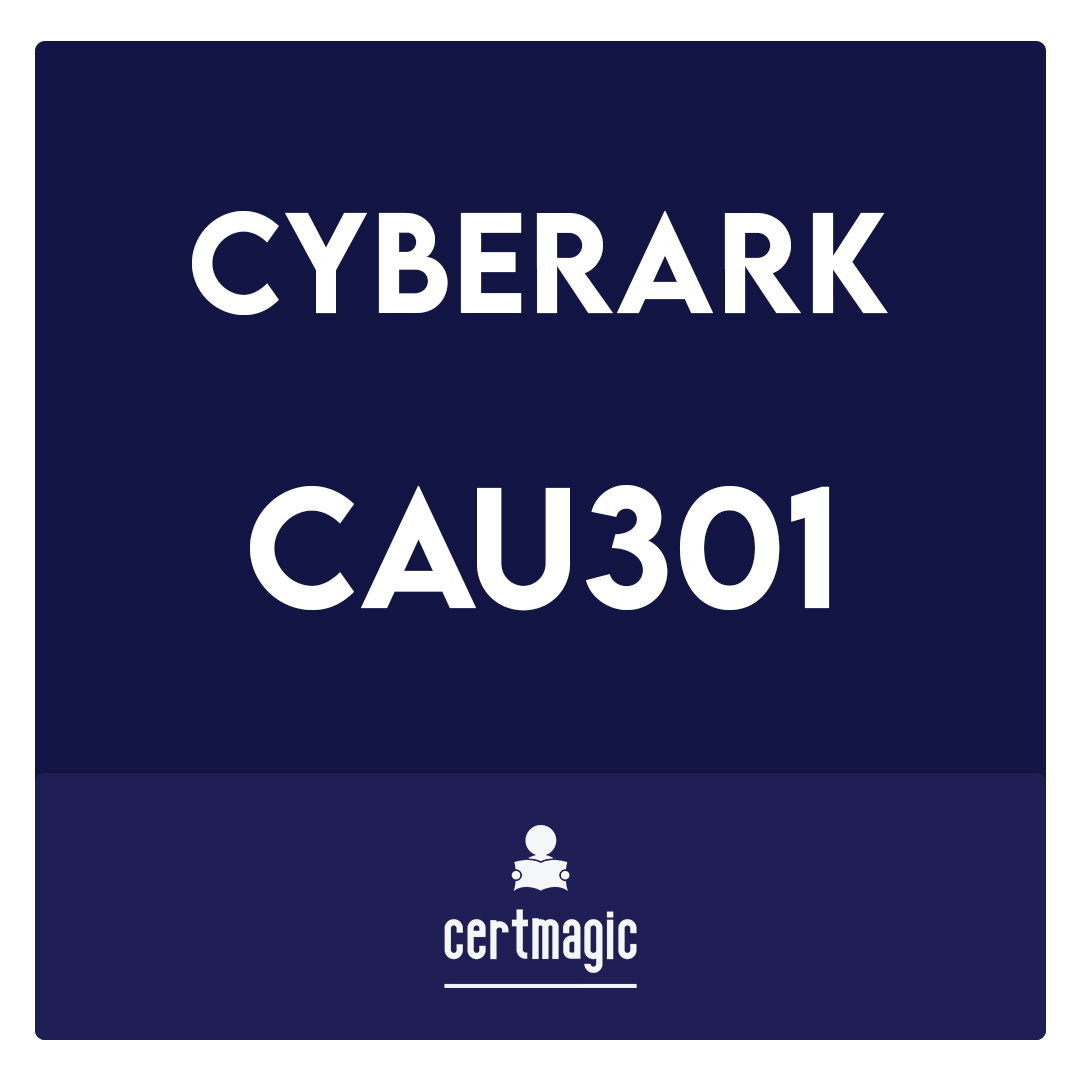 CAU301-CyberArk Sentry Exam