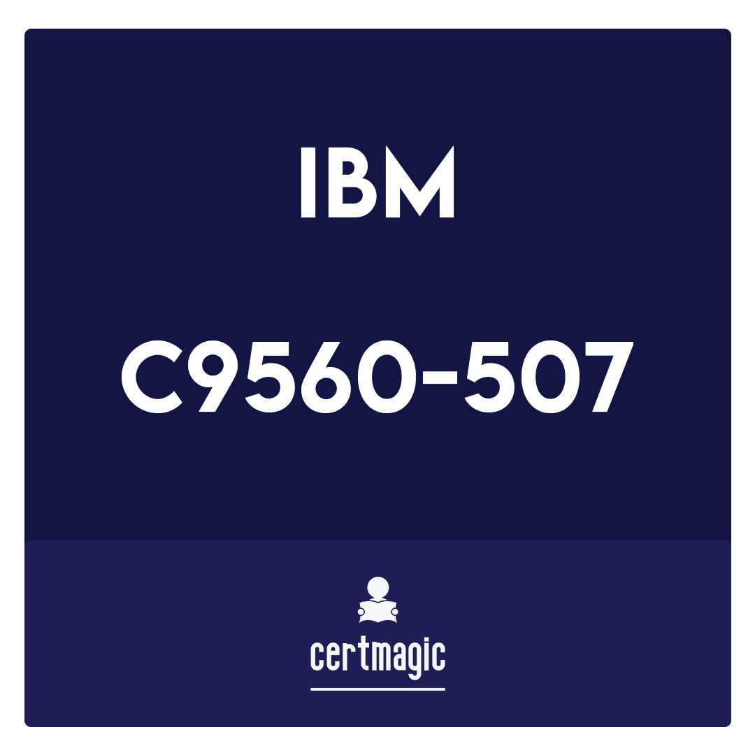 C9560-507-IBM Tivoli Monitoring V6.3 Implementation Exam