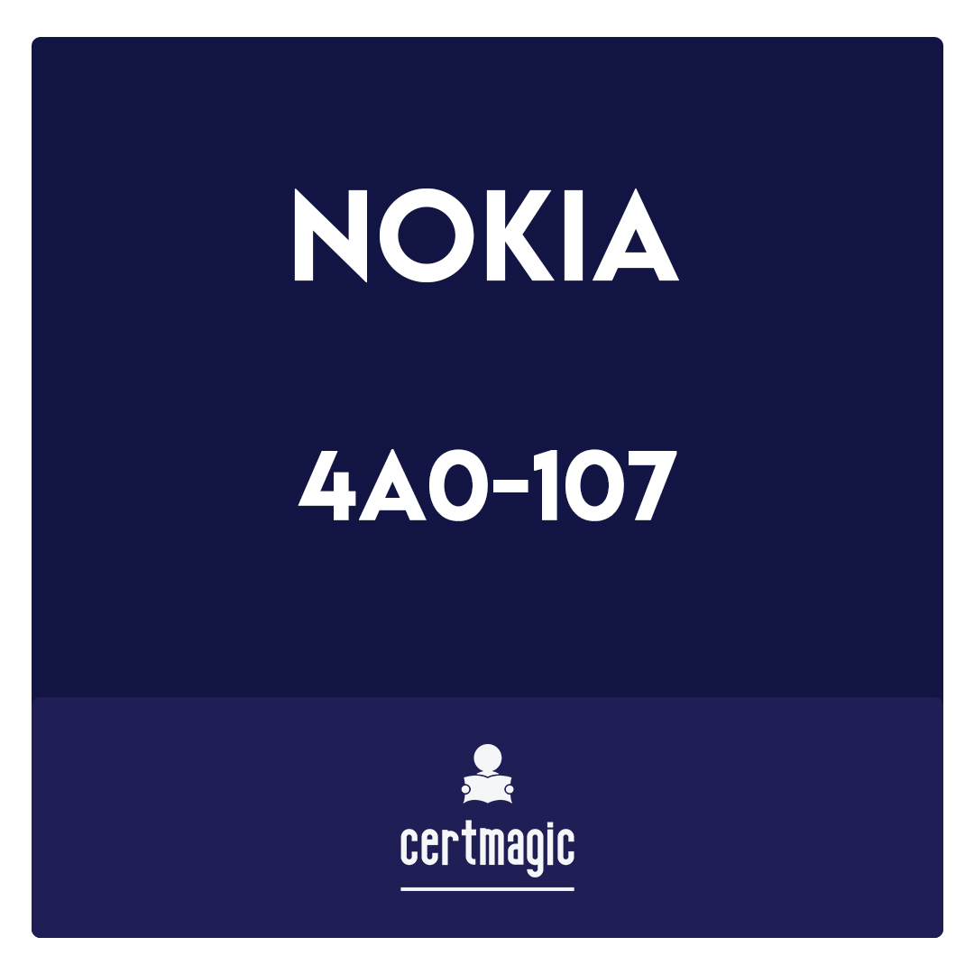 4A0-107-Nokia Quality of Service Exam