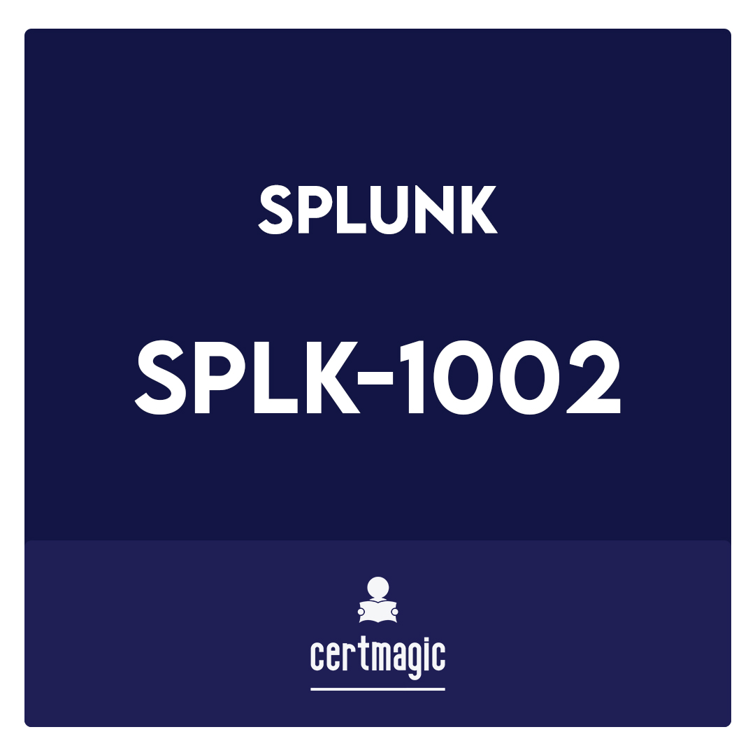 SPLK-1002-Splunk Core Certified Power User Exam