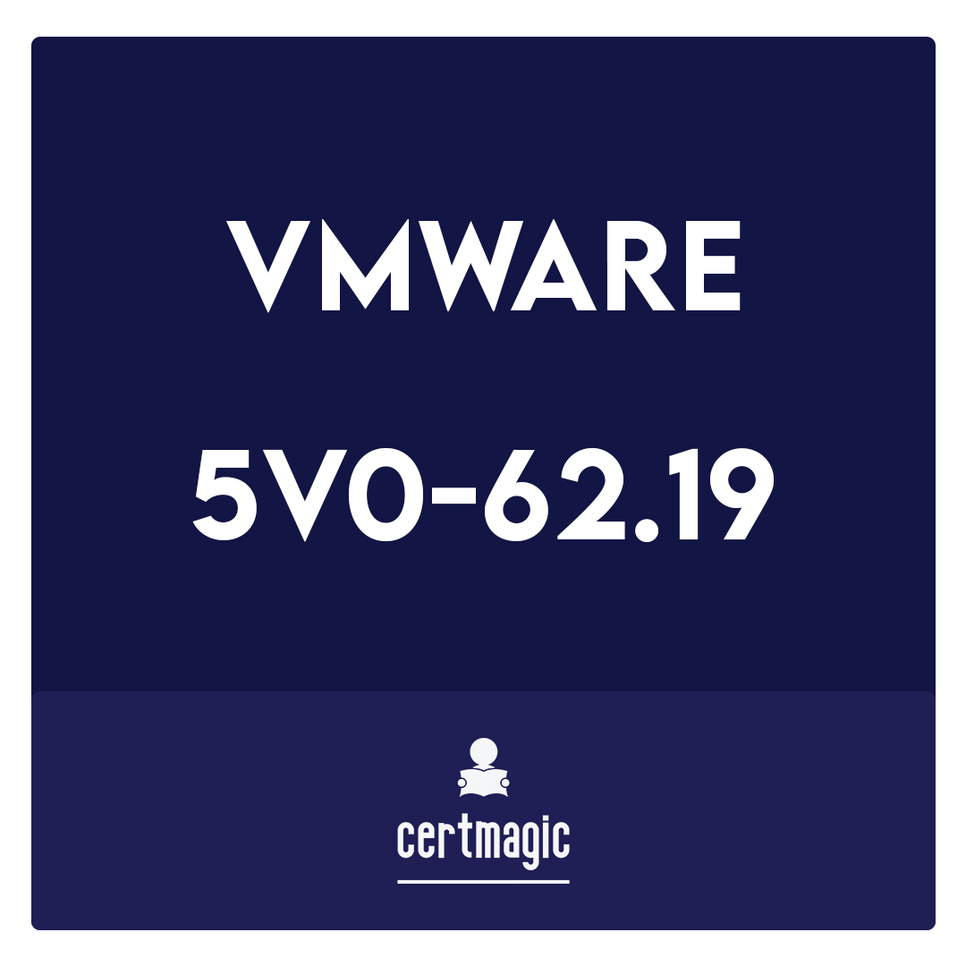 5V0-62.19-VMware Workspace ONE Design and Advanced Integration Specialist Exam