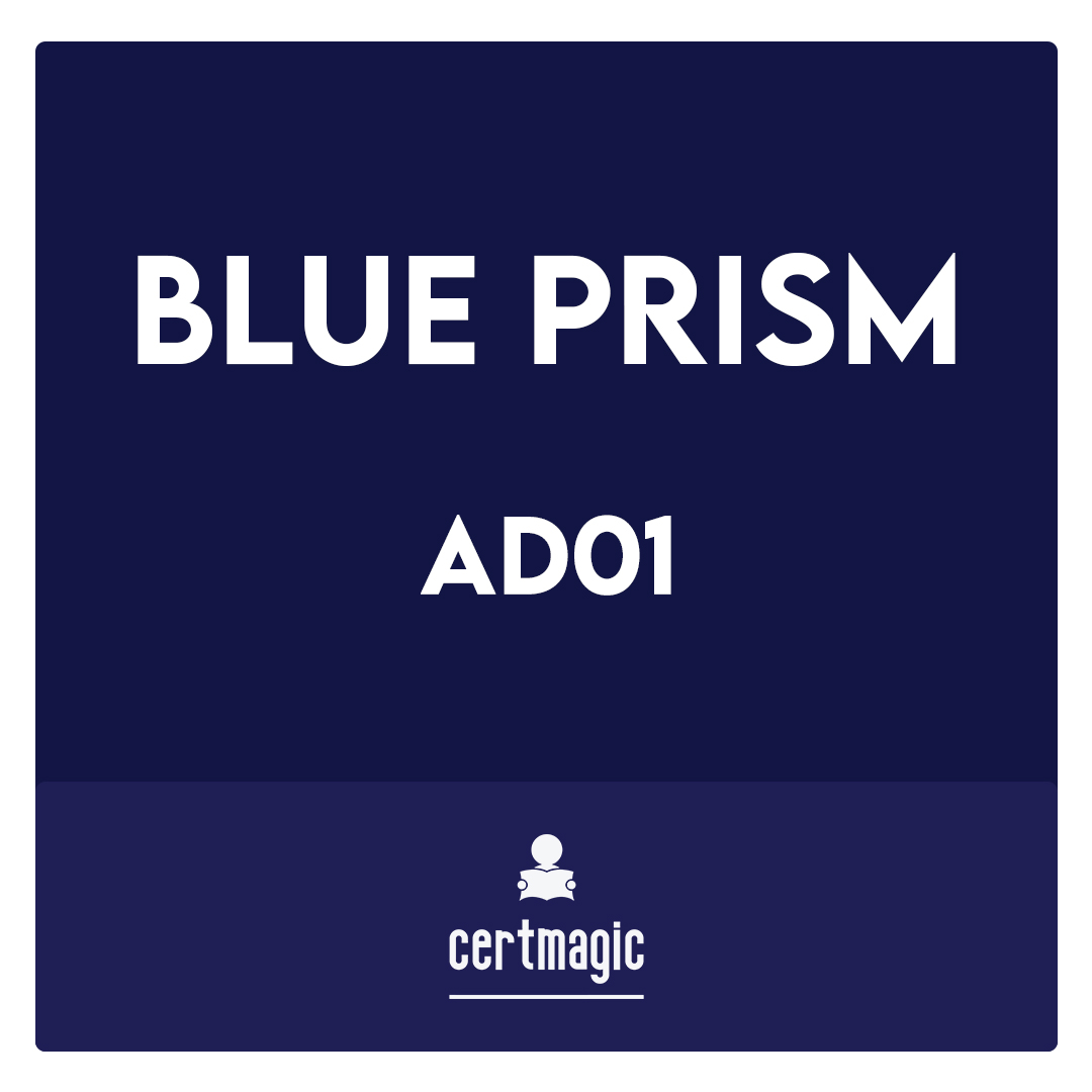 AD01-Blue Prism Accredited Developer Exam