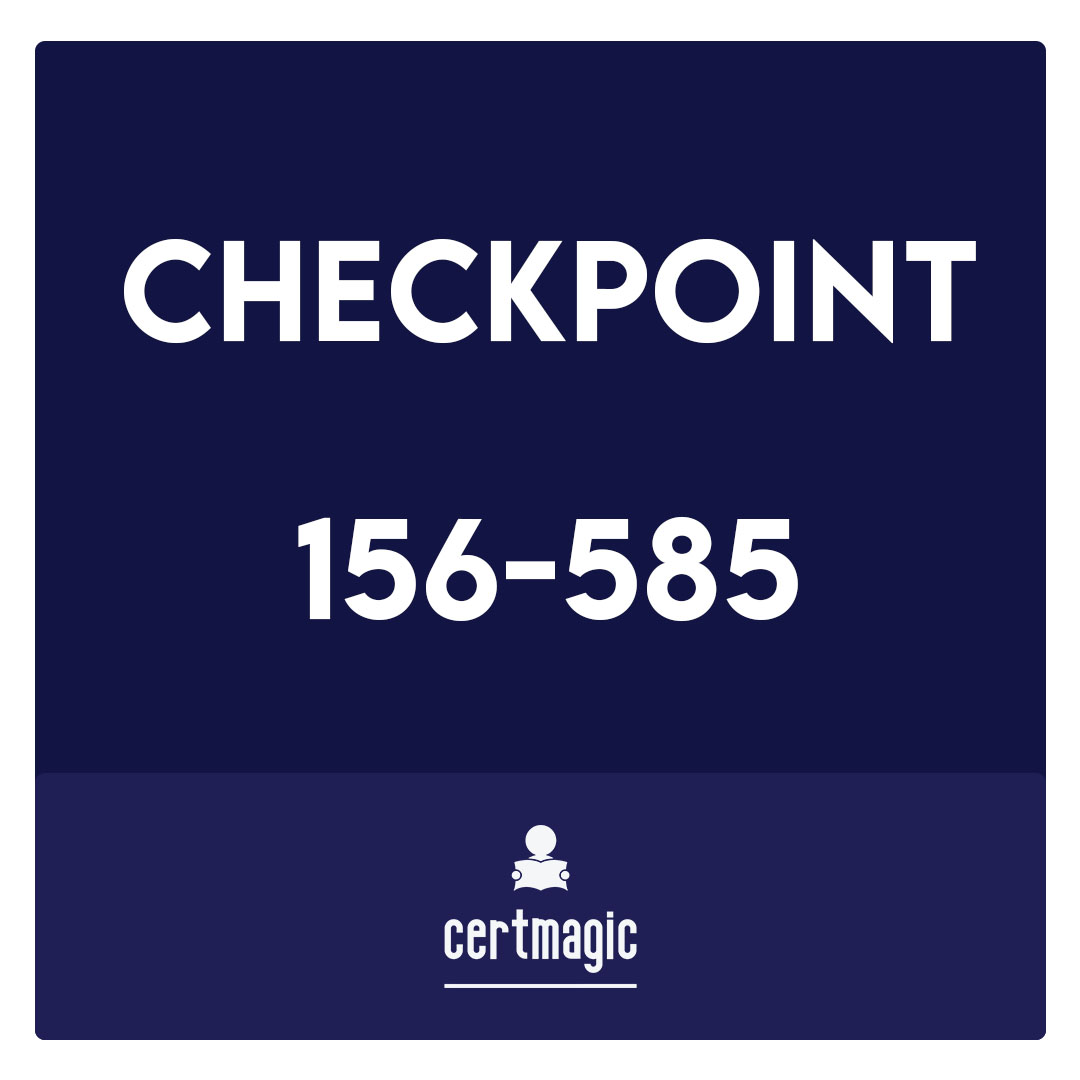 156-585-Check Point Certified Troubleshooting Expert Exam