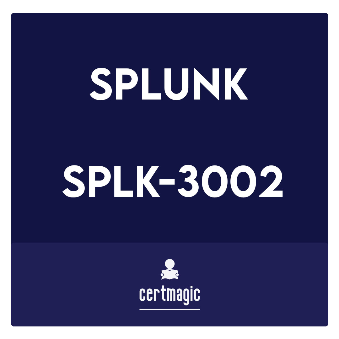 SPLK-3002-Splunk IT Service Intelligence Certified Admin Exam