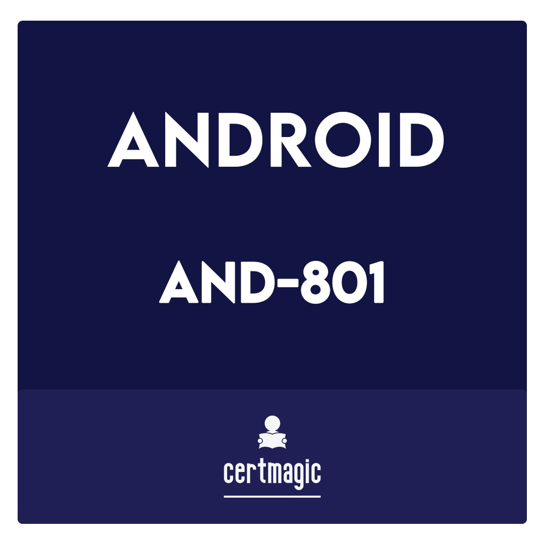 AND-801-Android Application Development v8 Exam