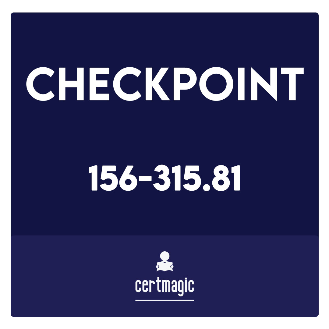 156-315.81-CheckPoint Check Point Certified Security Expert R81 Exam