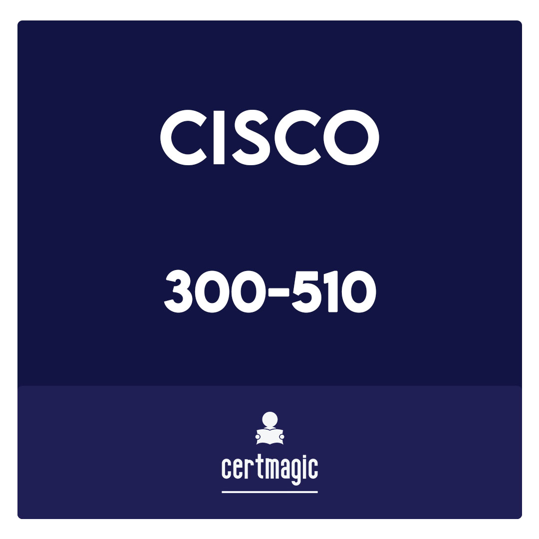 300-510-Implementing Cisco Service Provider Advanced Routing Solutions (SPRI) Exam