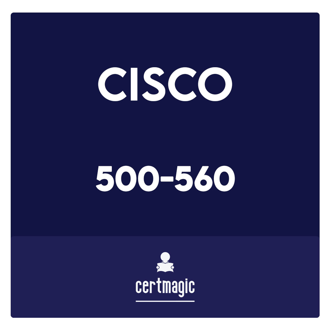 500-560-Cisco Networking: On-Premise and Cloud Solutions Exam