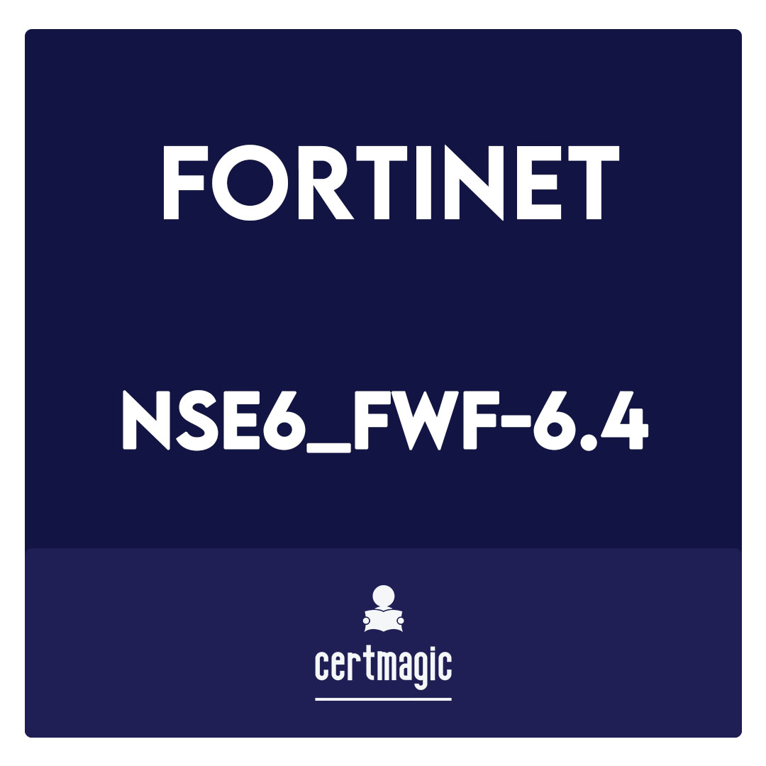 NSE6_FWF-6.4-Fortinet NSE 6 - Secure Wireless LAN 6.4 Exam