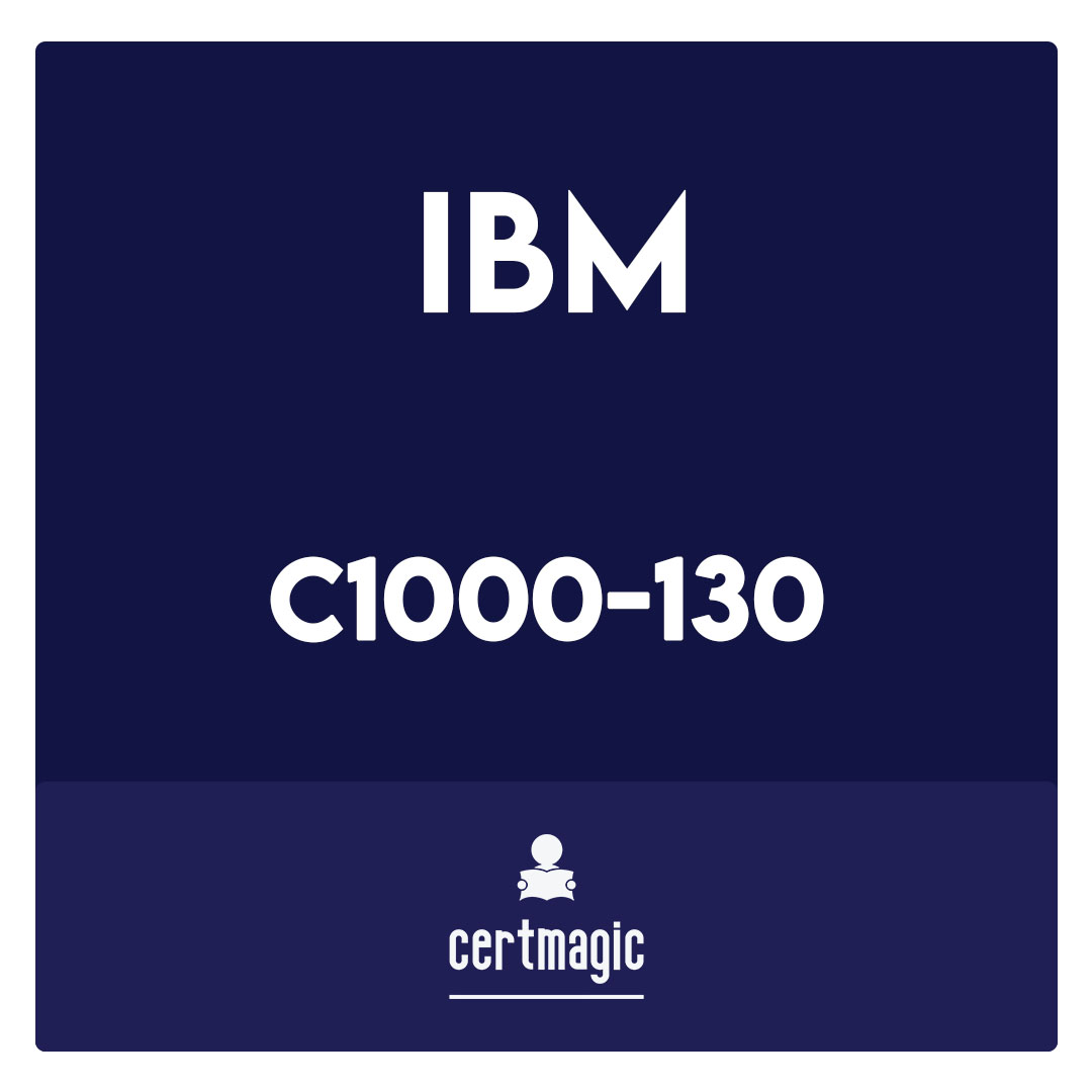 C1000-130-IBM Certified Administrator - Cloud Pak for Integration V2021.2 Exam