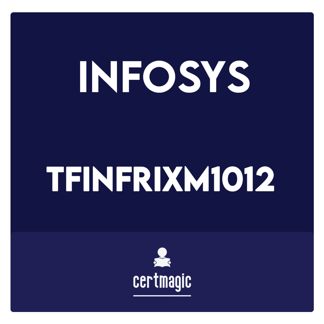 TFINFRIXM1012-AS-TFINFRIXM1012-FTX100 Finacle Integration Technical Exam