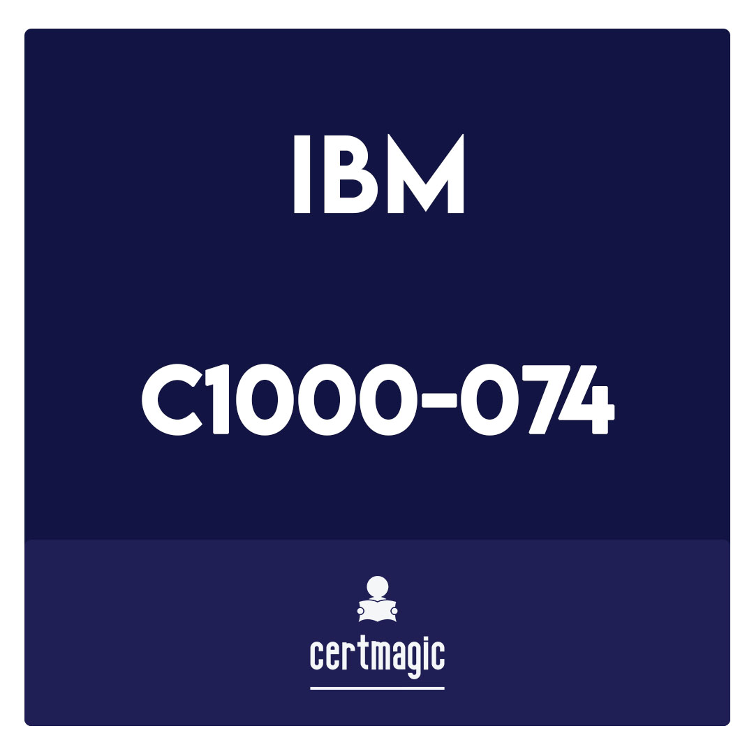 C1000-074-IBM FileNet P8 V5.5.3 Deployment Professional Exam