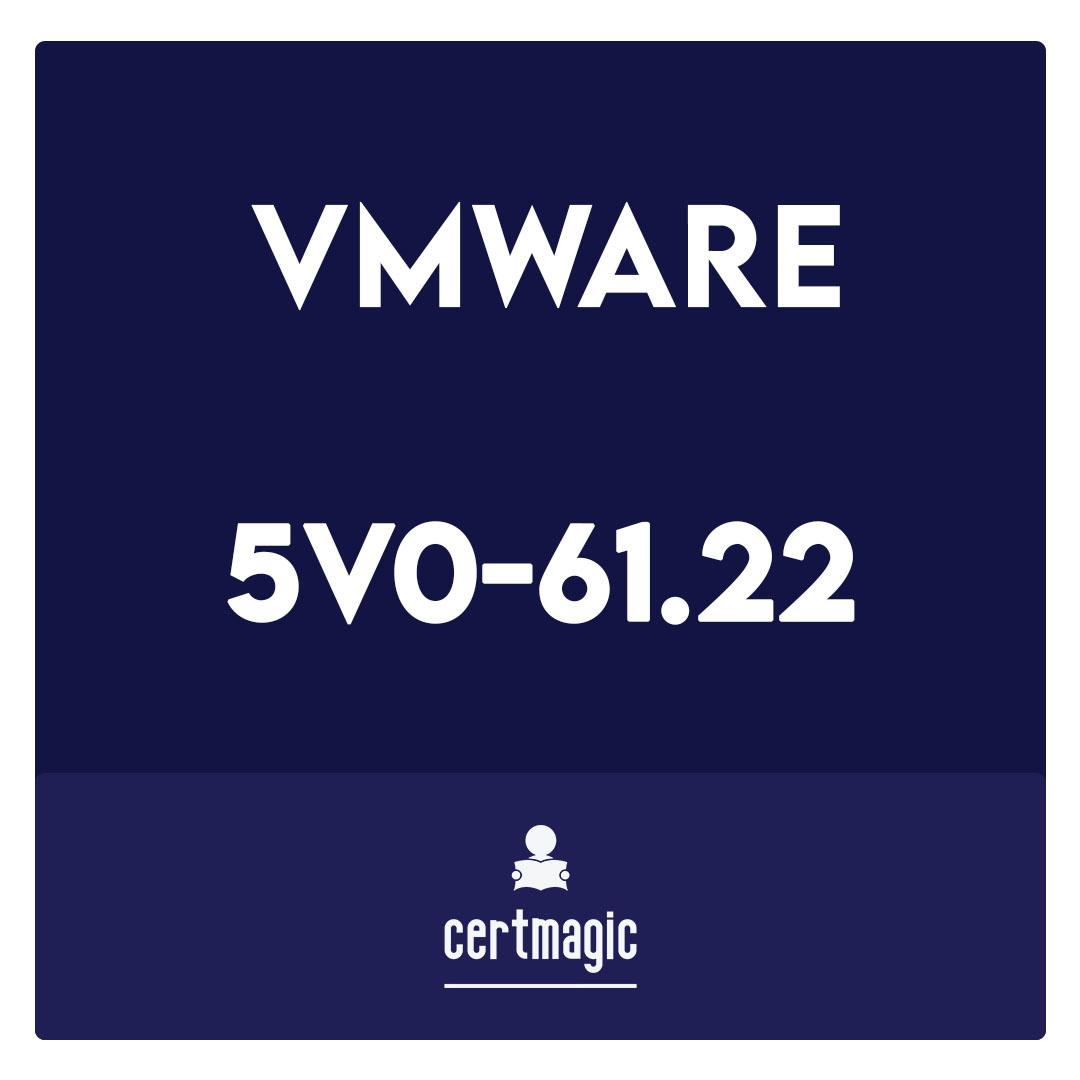 5V0-61.22-VMware Workspace ONE 21.X Advanced Integration Specialist Exam