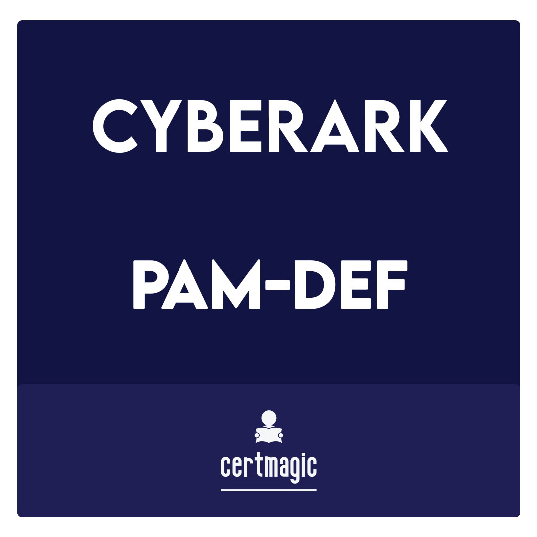 PAM-DEF-CyberArk Defender – PAM Exam