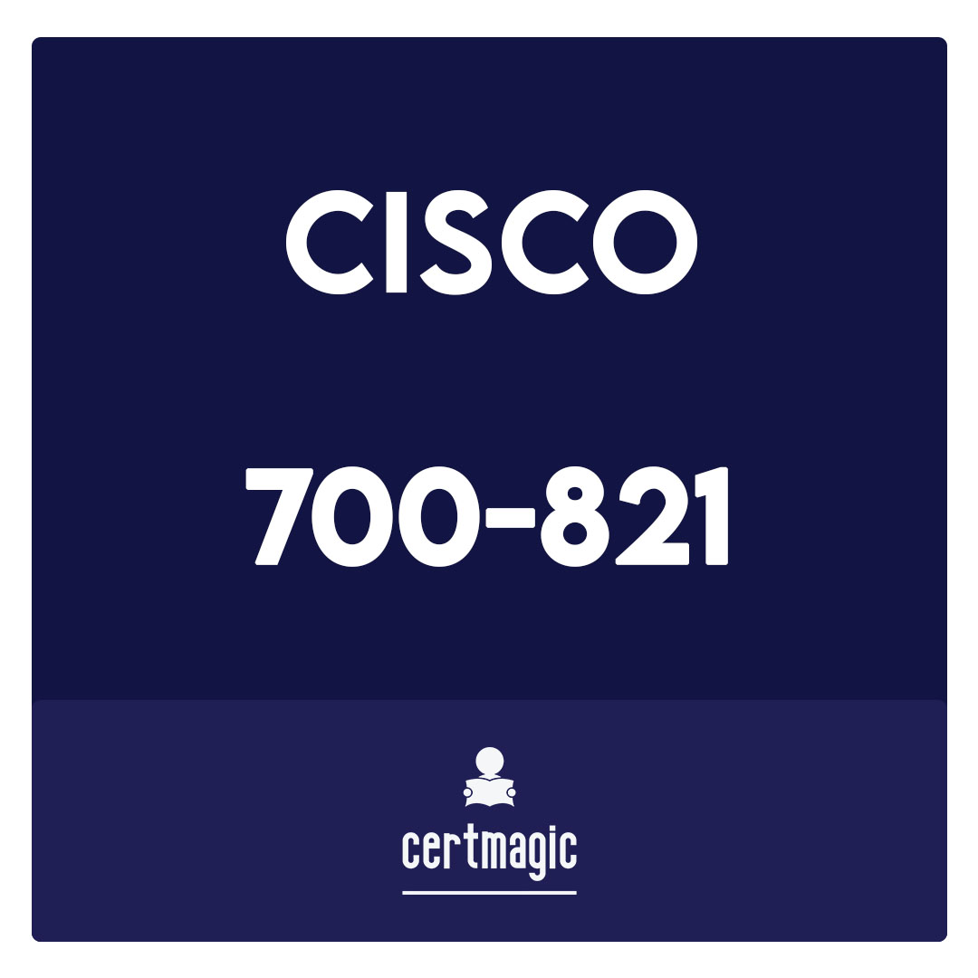 700-821-Cisco IoT Essentials for System Engineers Exam