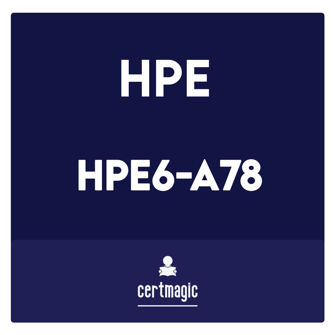 HPE6-A78-HP Aruba Certified Network Security Associate Exam