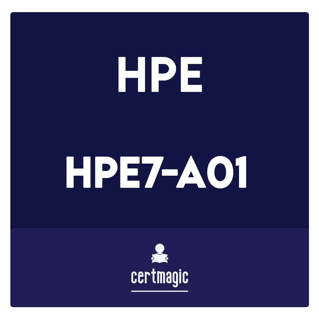 HPE7-A01-Aruba Certified Campus Access Professional Exam