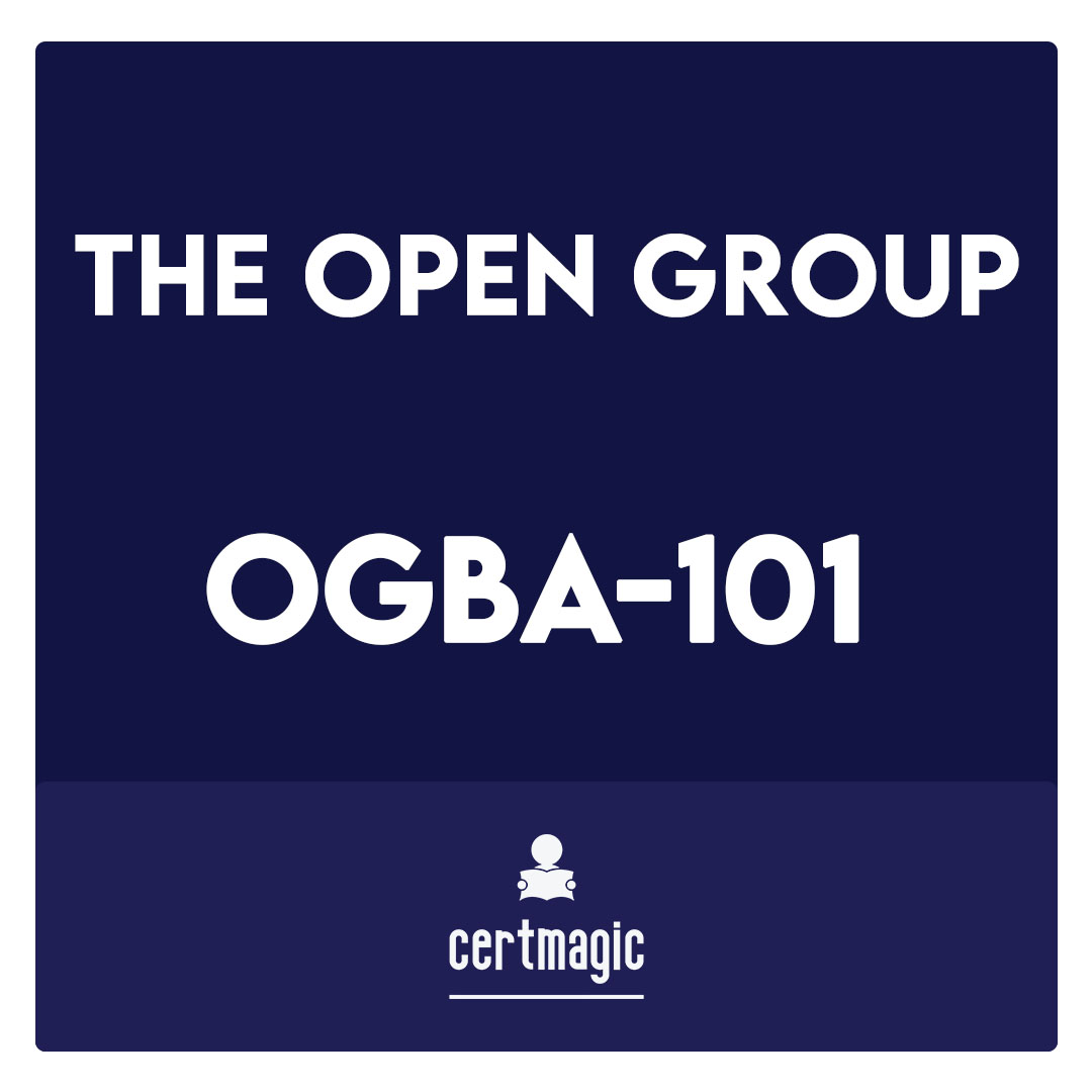 OGBA-101-TOGAF® Business Architecture Foundation Exam