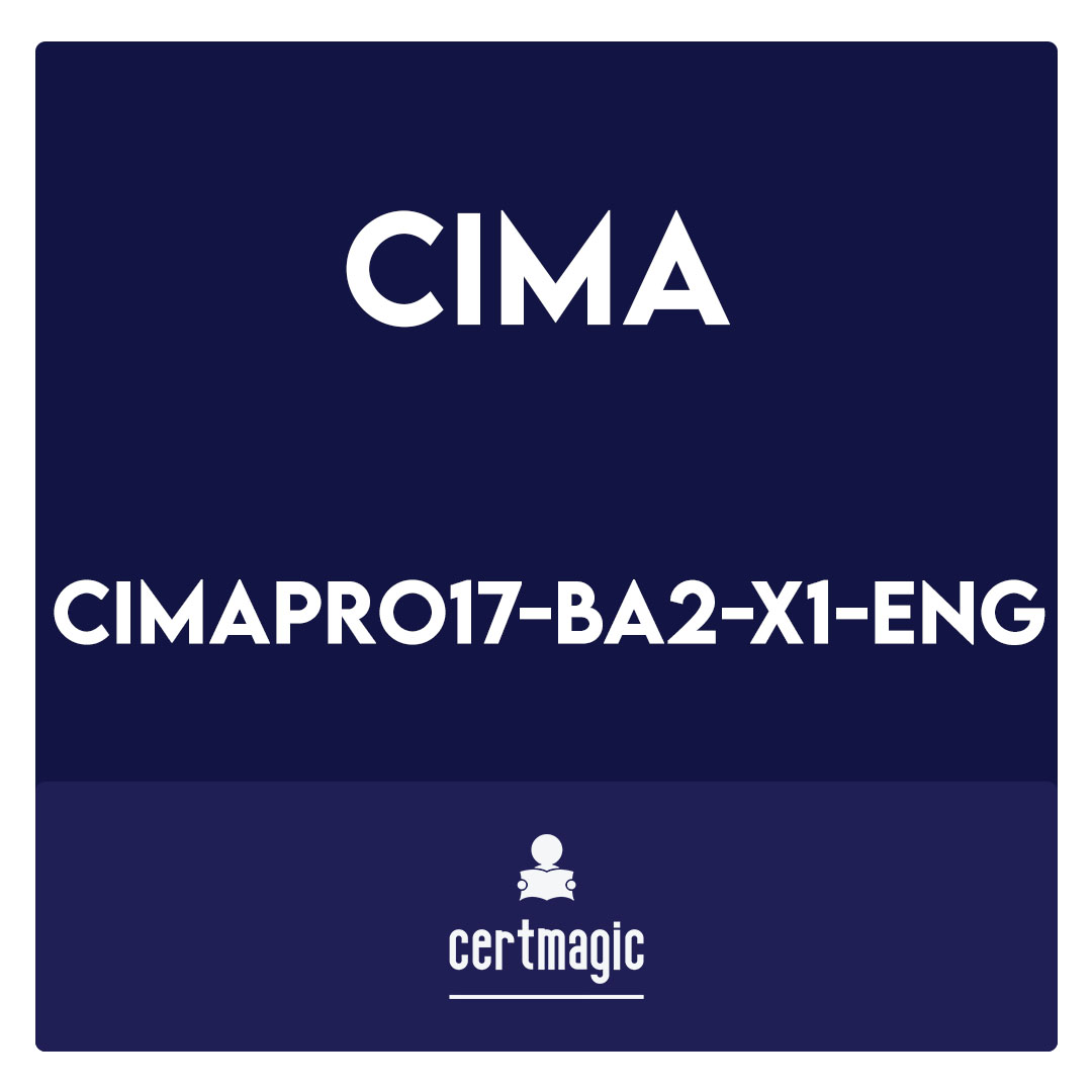 CIMAPRO17-BA2-X1-ENG-BA2 - Fundamentals of Management Accounting Question Tutorial Exam