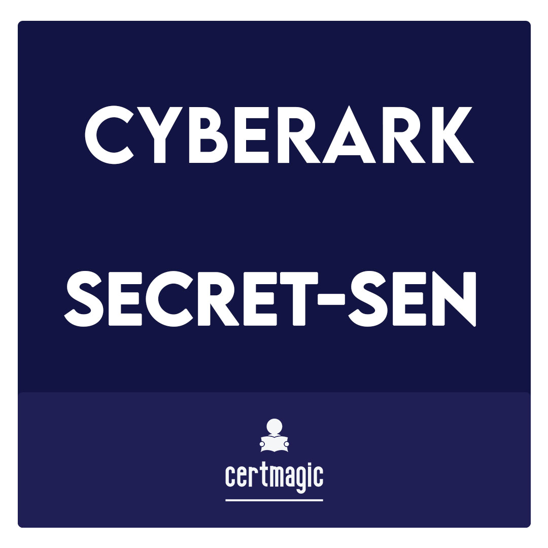 Secret-Sen-CyberArk Sentry - Secrets Manager Exam