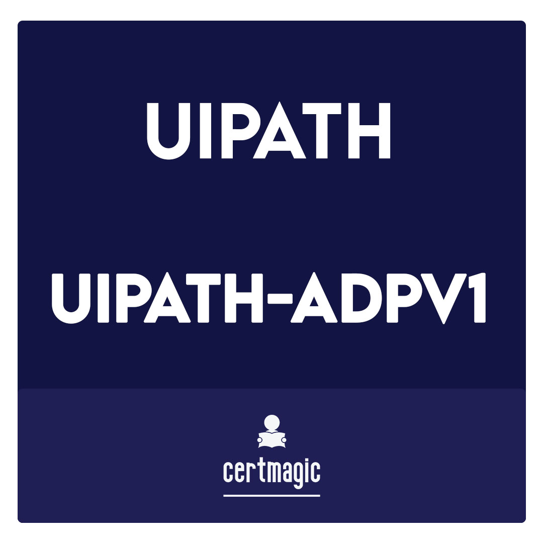 UiPath-ADPv1-UiPath Automation Developer Professional v1 Exam