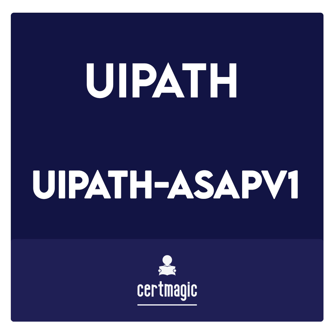 UiPath-ASAPv1-UiPath Automation Solution Architect Professional v1.0 Exam