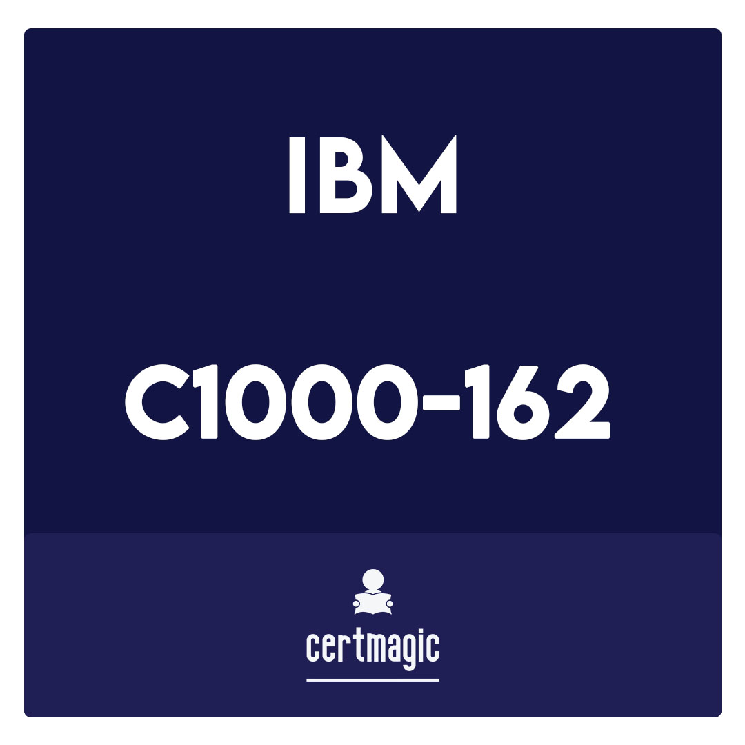 C1000-162-IBM Security QRadar SIEM V7.5 Analysis Exam