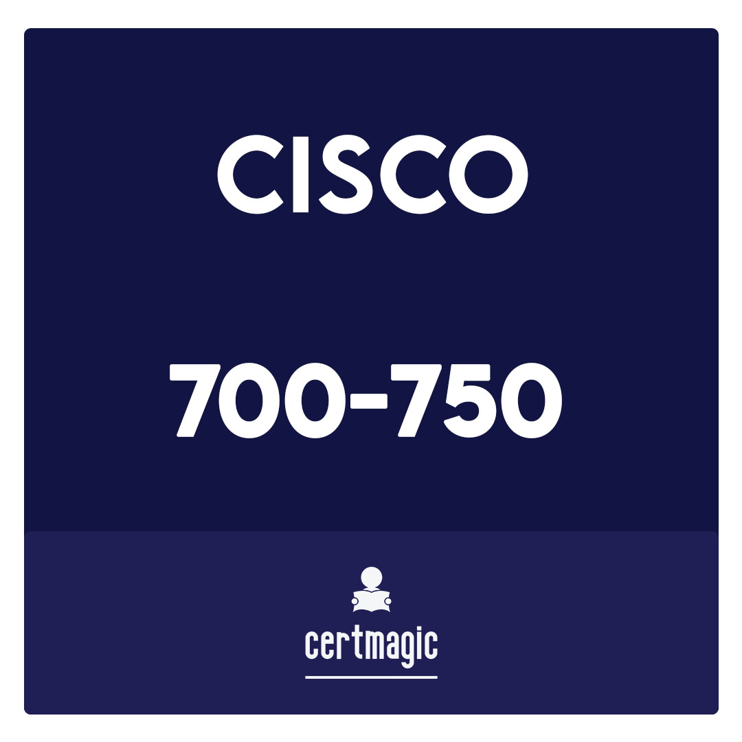 700-750-Cisco Small and Medium Business Engineer Exam