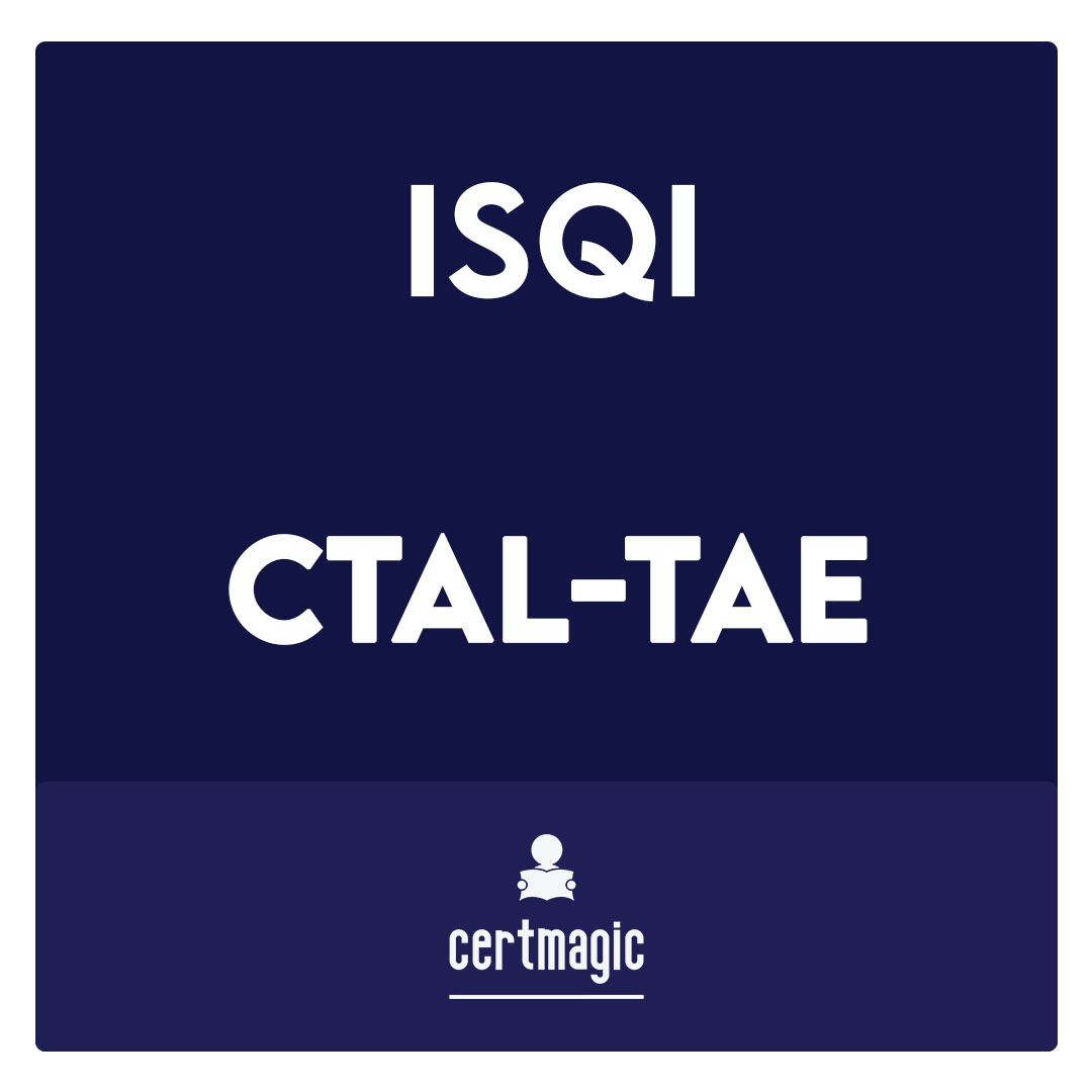 CTAL-TAE-ISTQB® Certified Tester Advanced Level, Test Automation Engineering Exam