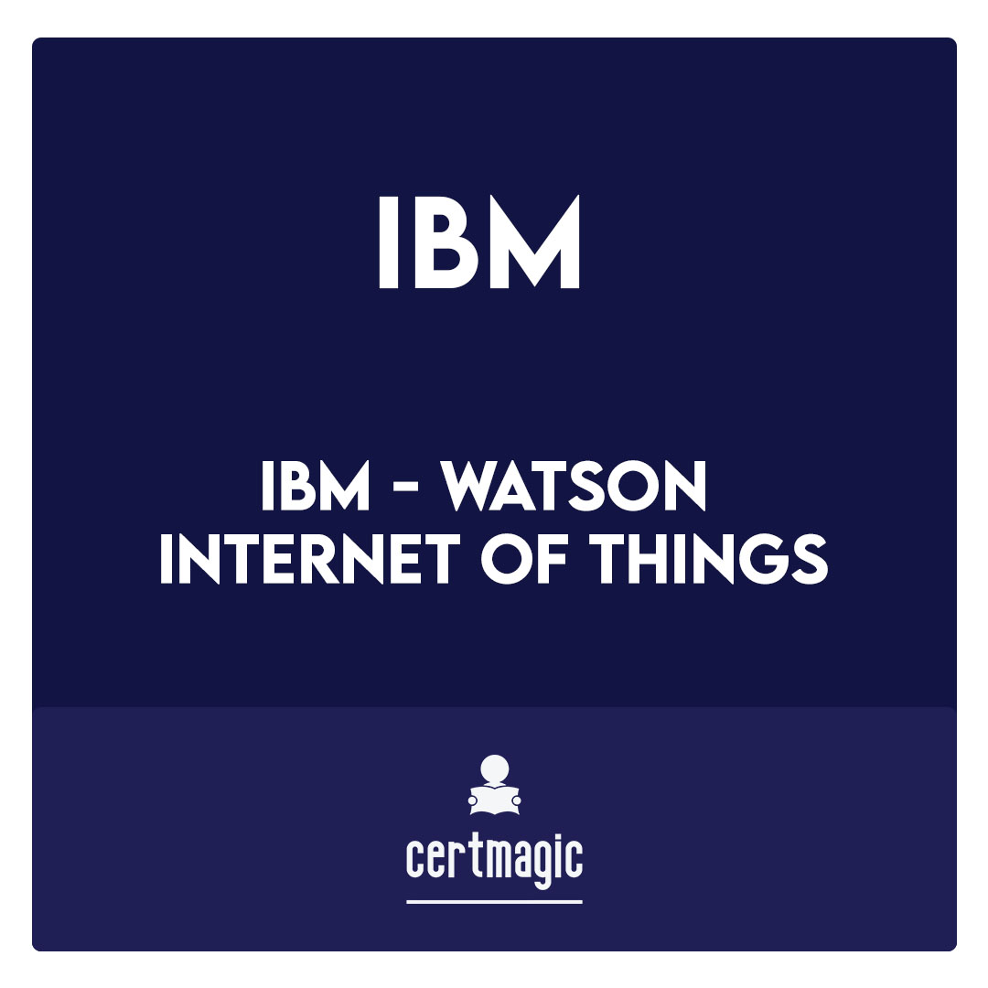 IBM - Watson Internet of Things