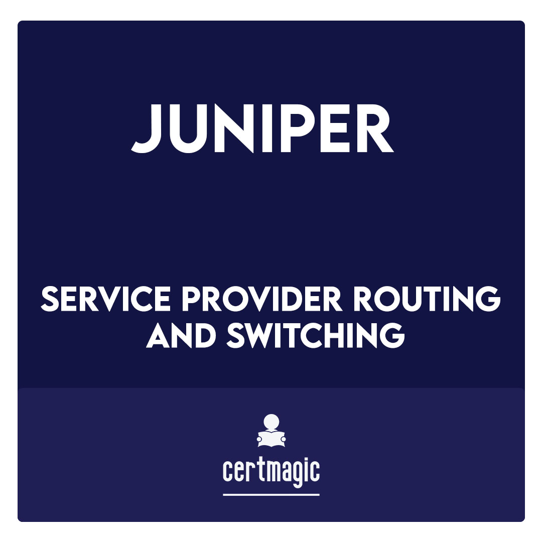 Service Provider Routing and Switching