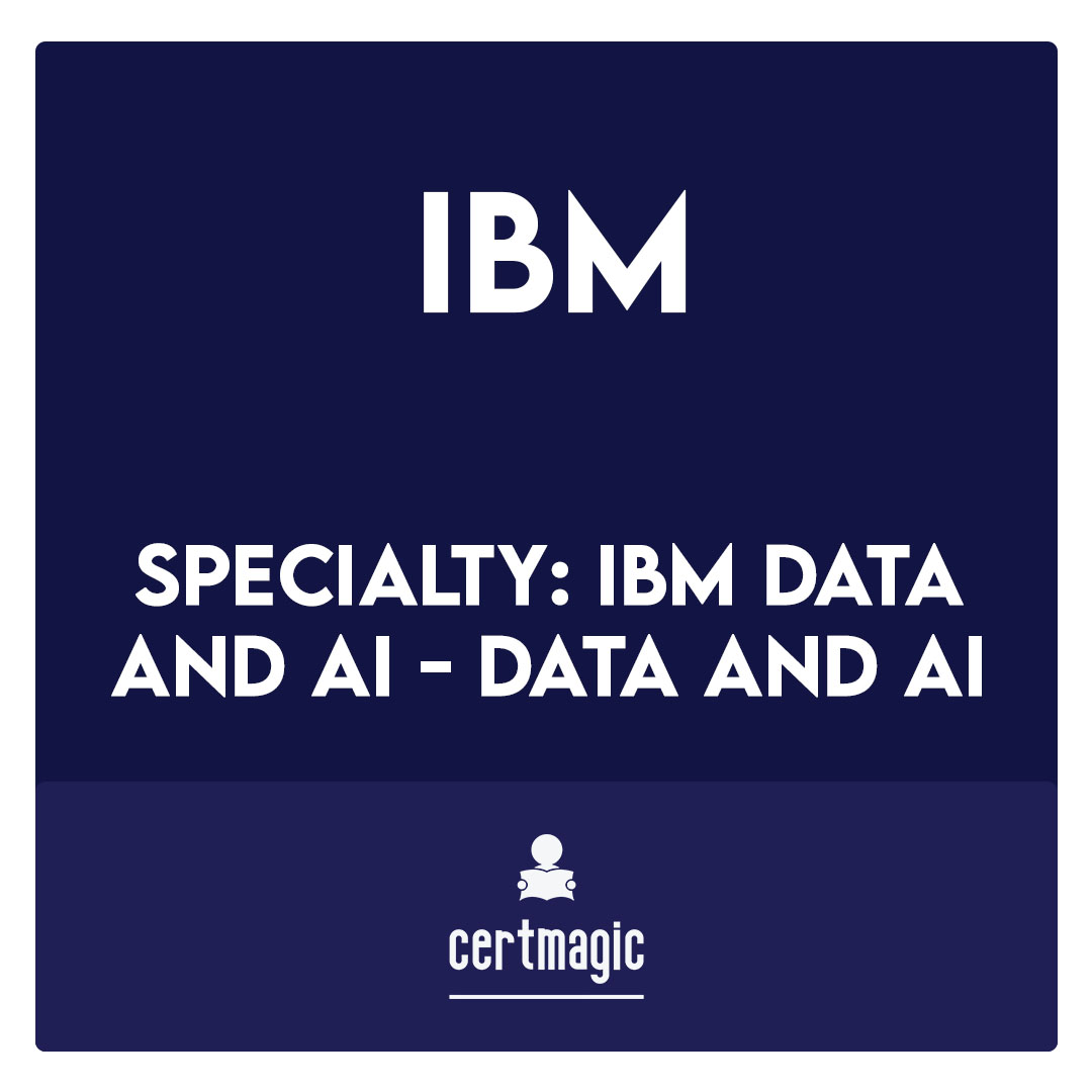 Specialty: IBM Data and AI - Data and AI